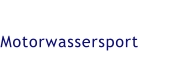 Motorwassersport